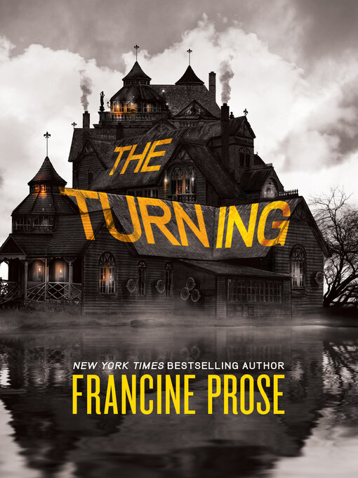 Title details for The Turning by Francine Prose - Available